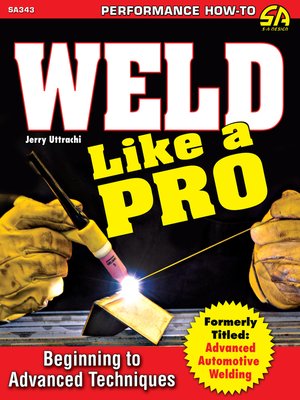 cover image of Weld Like a Pro